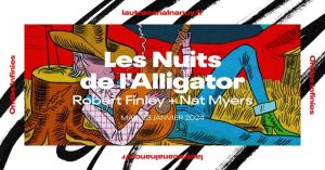 Les nuits de l'alligator
